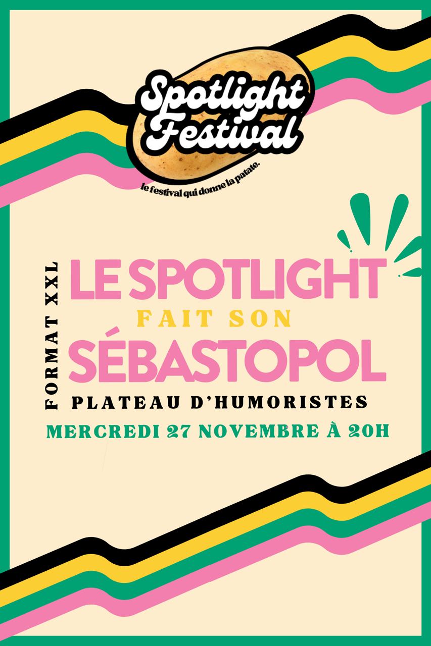 Le Spotlight fait son Sebasto