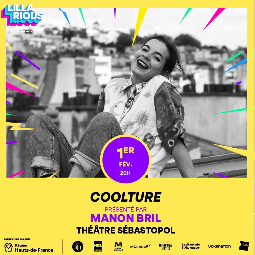 Affiche Lillarious : Gala Culturellement Drôle en concert au Théâtre Sébastopol